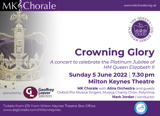 Poster for MK Chorale Crowning Glory 5 June 2022